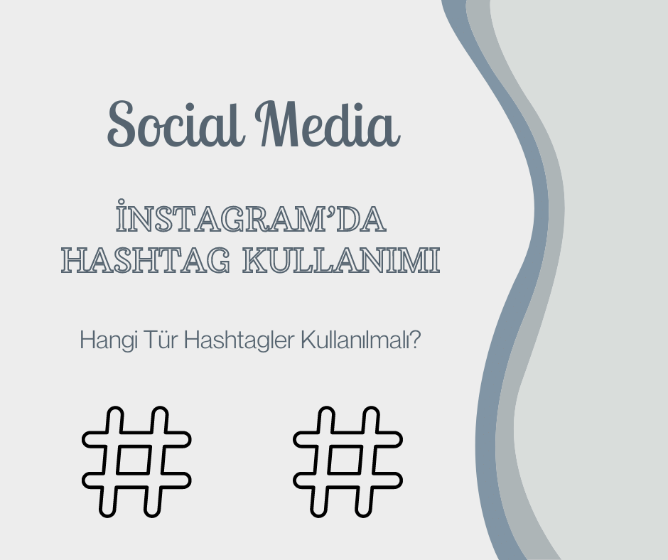 İnstagram’da Hashtag Kullanımı