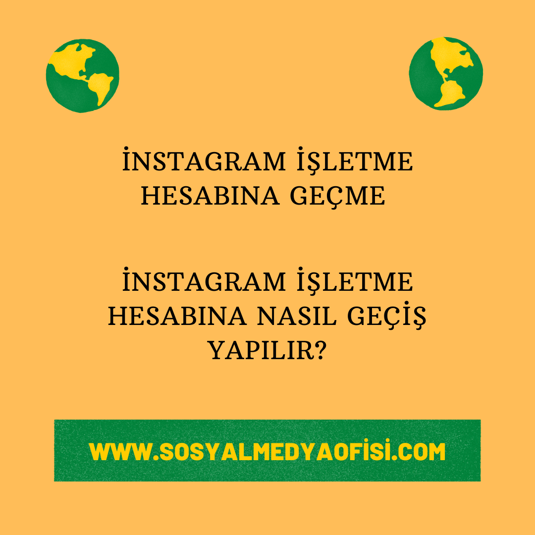 İnstagram İşletme hesabına geçme 